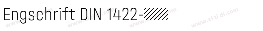 Engschrift DIN 1422字体转换